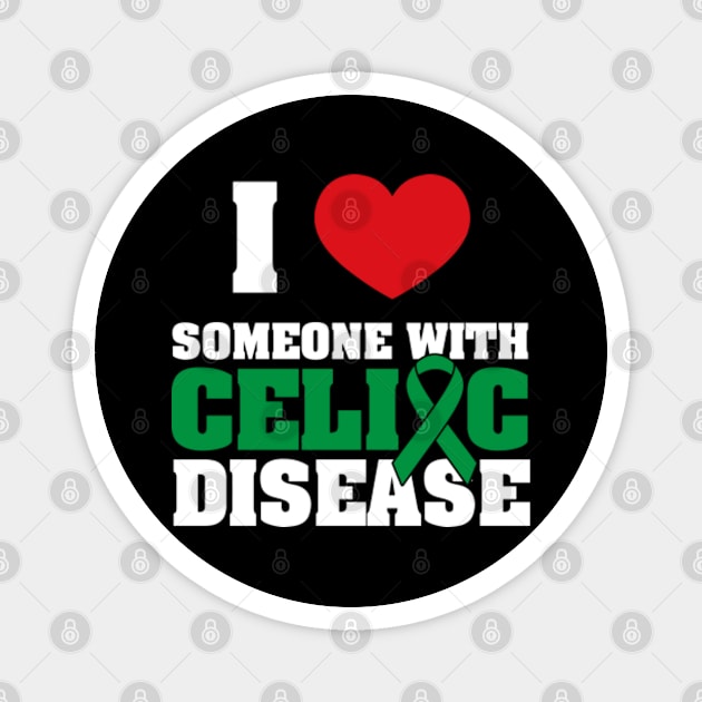 I Love Someone with Celiac Disease Magnet by GreenCraft